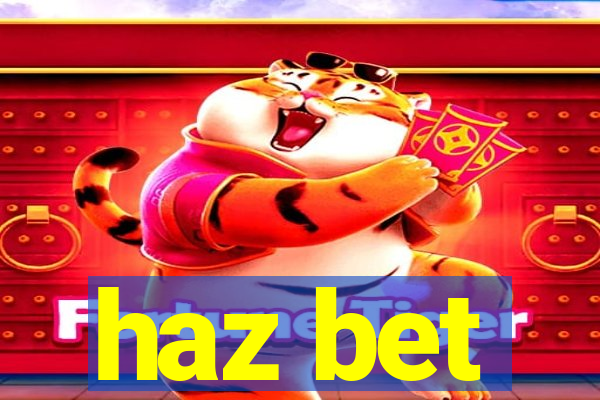 haz bet